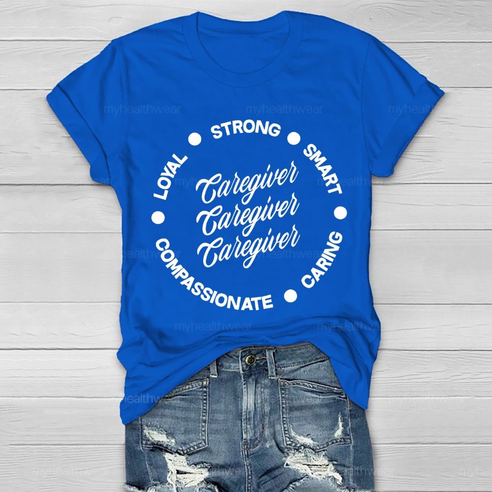 Caregiver Strong Smart Healthwear T-shirt