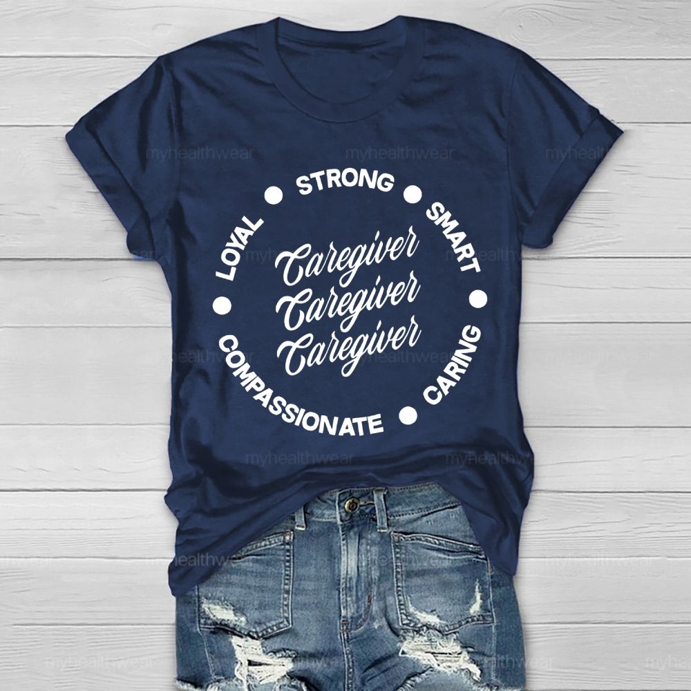Caregiver Strong Smart Healthwear T-shirt