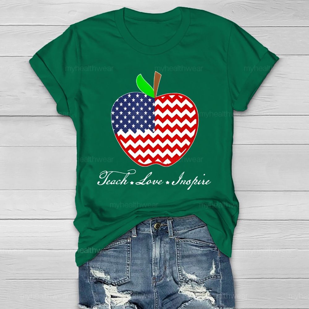 Teach Love Inspire Flag Apple Healthwear T-shirt