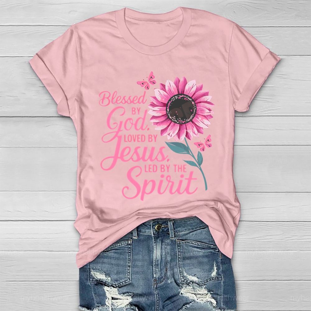 Blessed By God Loved By Jesus Led By The Spirit Pink Sunflower Healthwear T-shirt