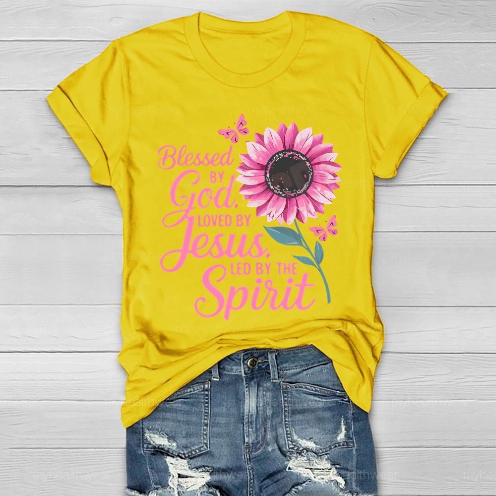 Blessed By God Loved By Jesus Led By The Spirit Pink Sunflower Healthwear T-shirt