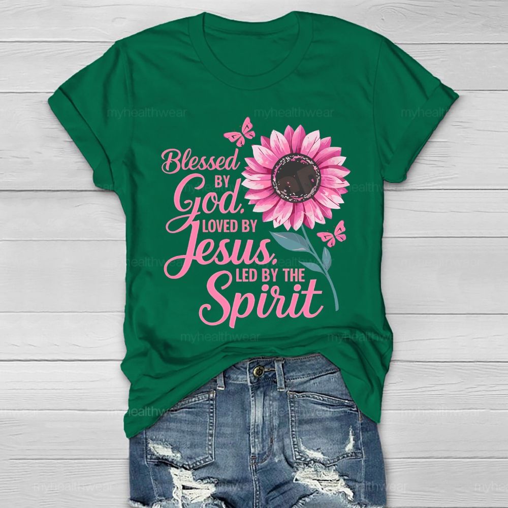 Blessed By God Loved By Jesus Led By The Spirit Pink Sunflower Healthwear T-shirt