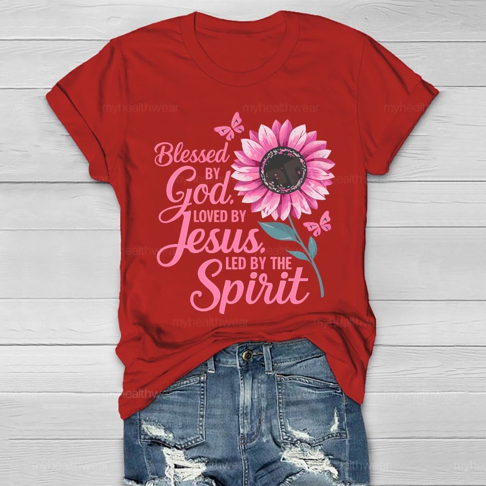 Blessed By God Loved By Jesus Led By The Spirit Pink Sunflower Healthwear T-shirt