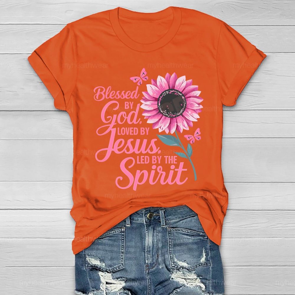 Blessed By God Loved By Jesus Led By The Spirit Pink Sunflower Healthwear T-shirt