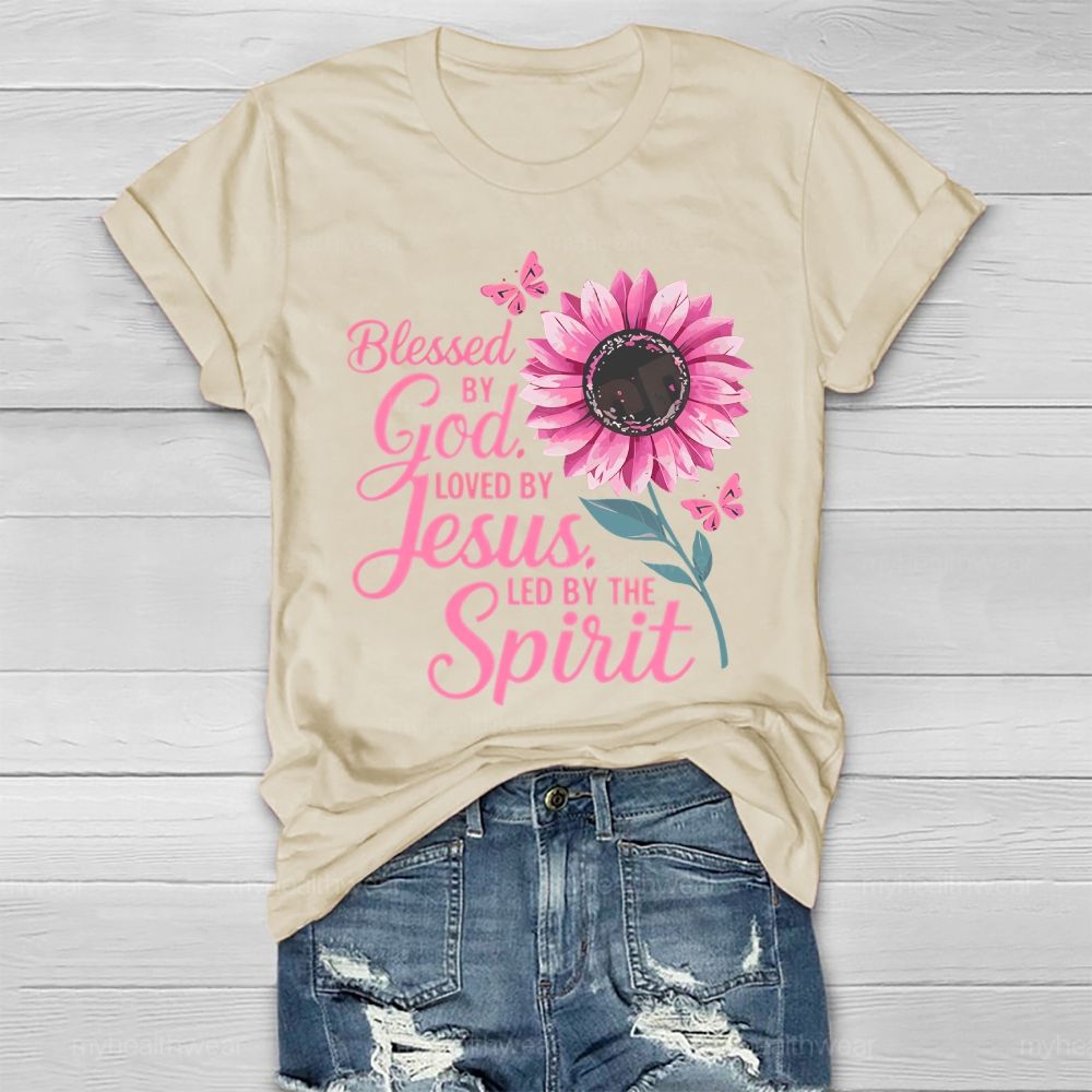 Blessed By God Loved By Jesus Led By The Spirit Pink Sunflower Healthwear T-shirt