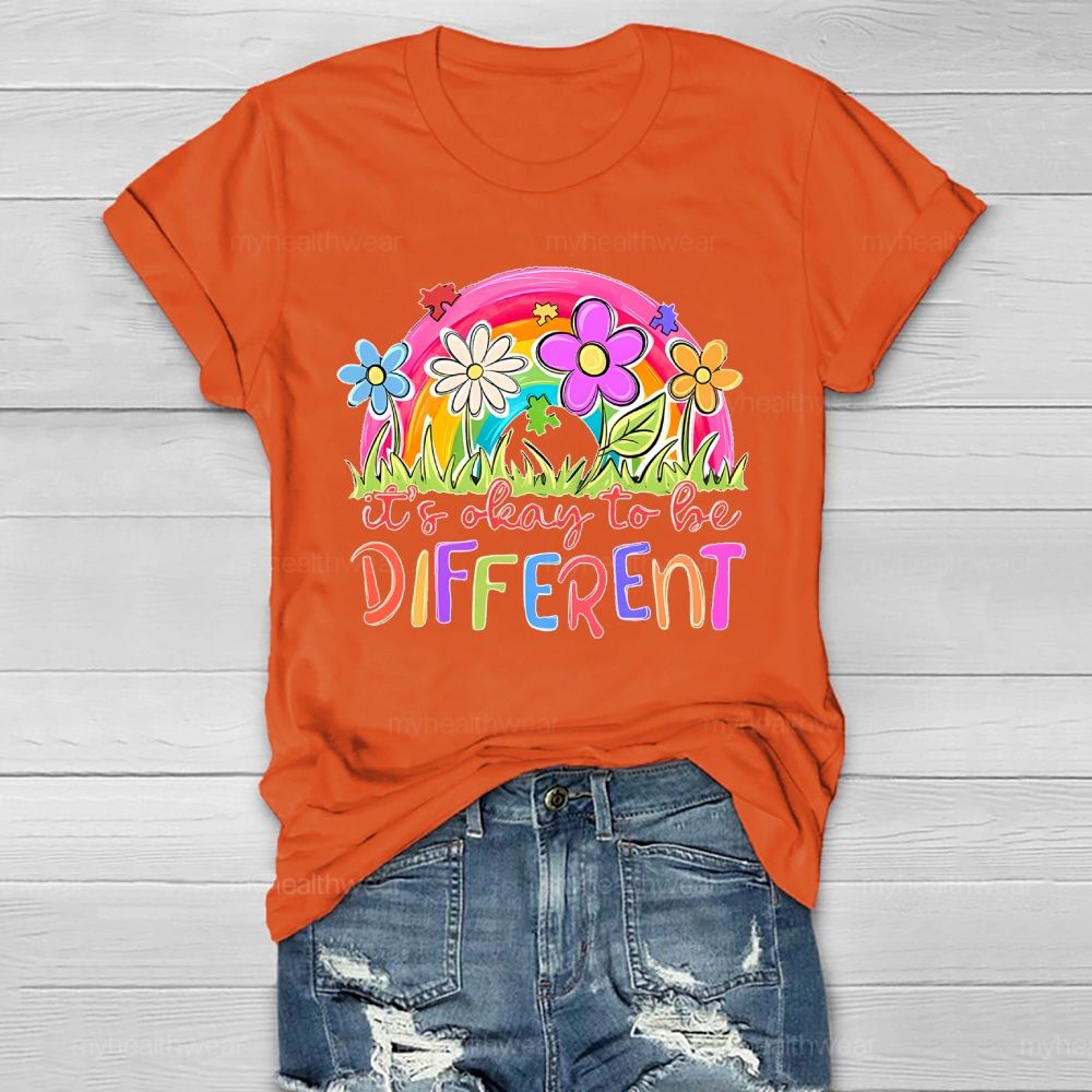 It's Ok To Be Different Rainbow Flowers Patterns Healthwear T-shirt