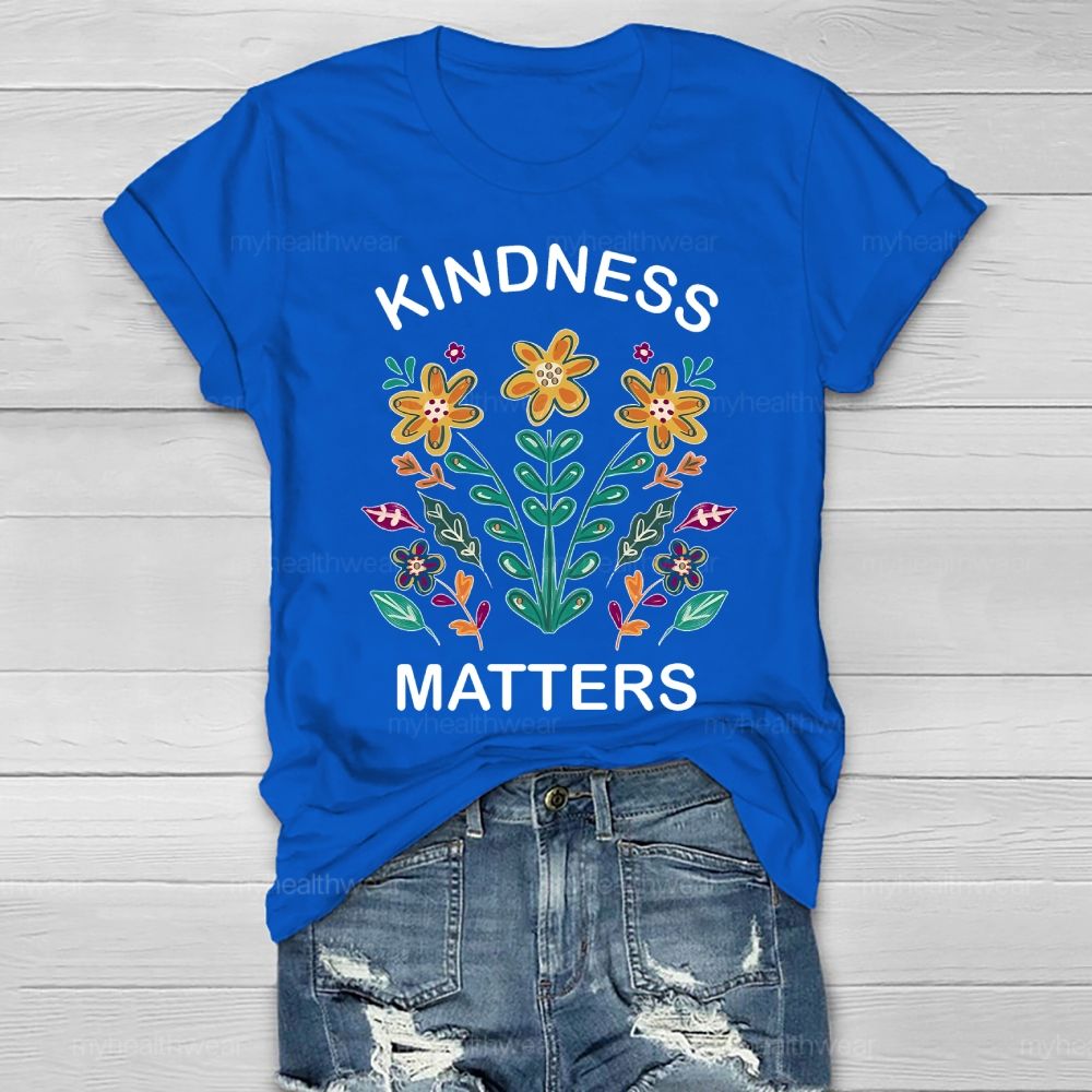 Kindness Matters Plants Illustration Healthwear T-shirt