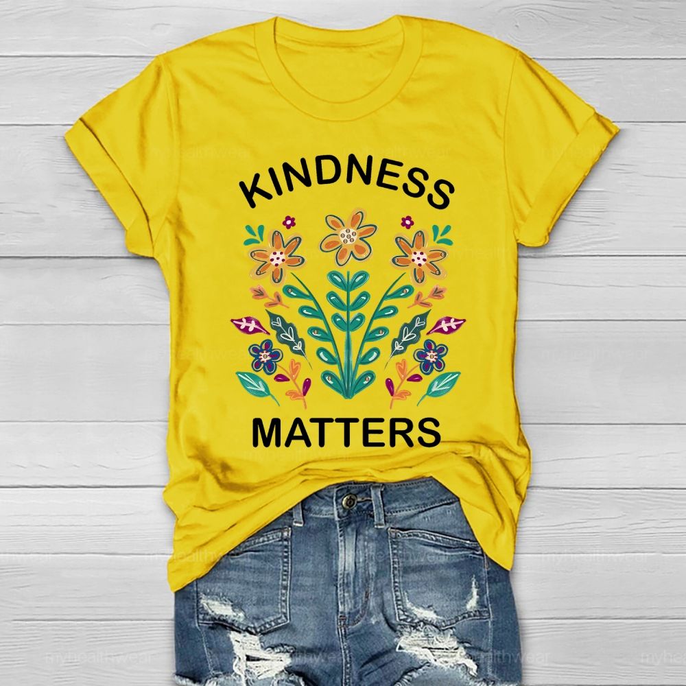 Kindness Matters Plants Illustration Healthwear T-shirt