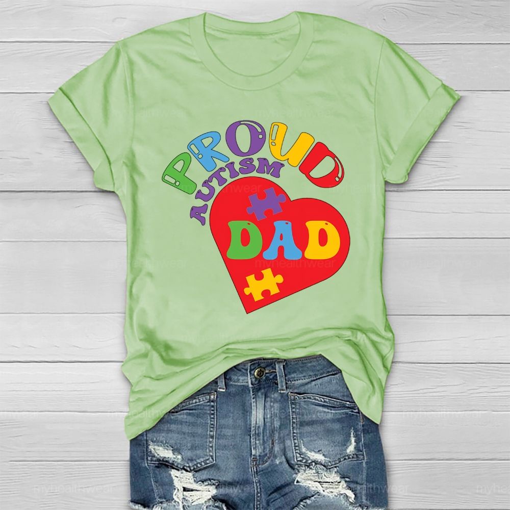 Proud Autism Dad Colorful Letters Heart Healthwear T-shirt