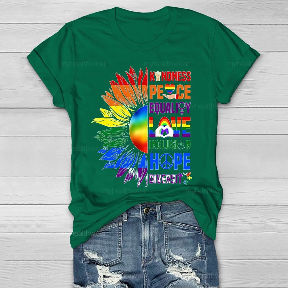 Kindness Peace Equality Love Colorful Sunflower Healthwear T-shirt