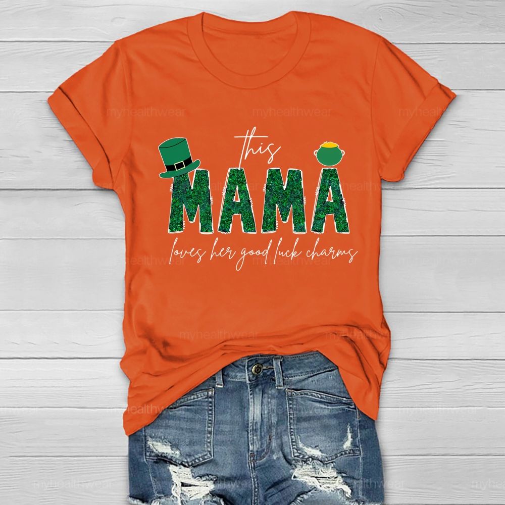This Mama Loves Her Lucky Charms Healthwear T-shirt