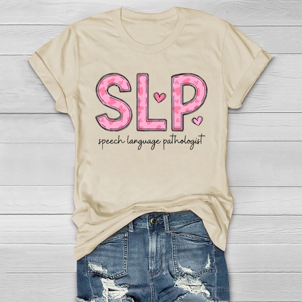 Slp Speech Language Therapist Pink Heart Letters Healthwear T-shirt