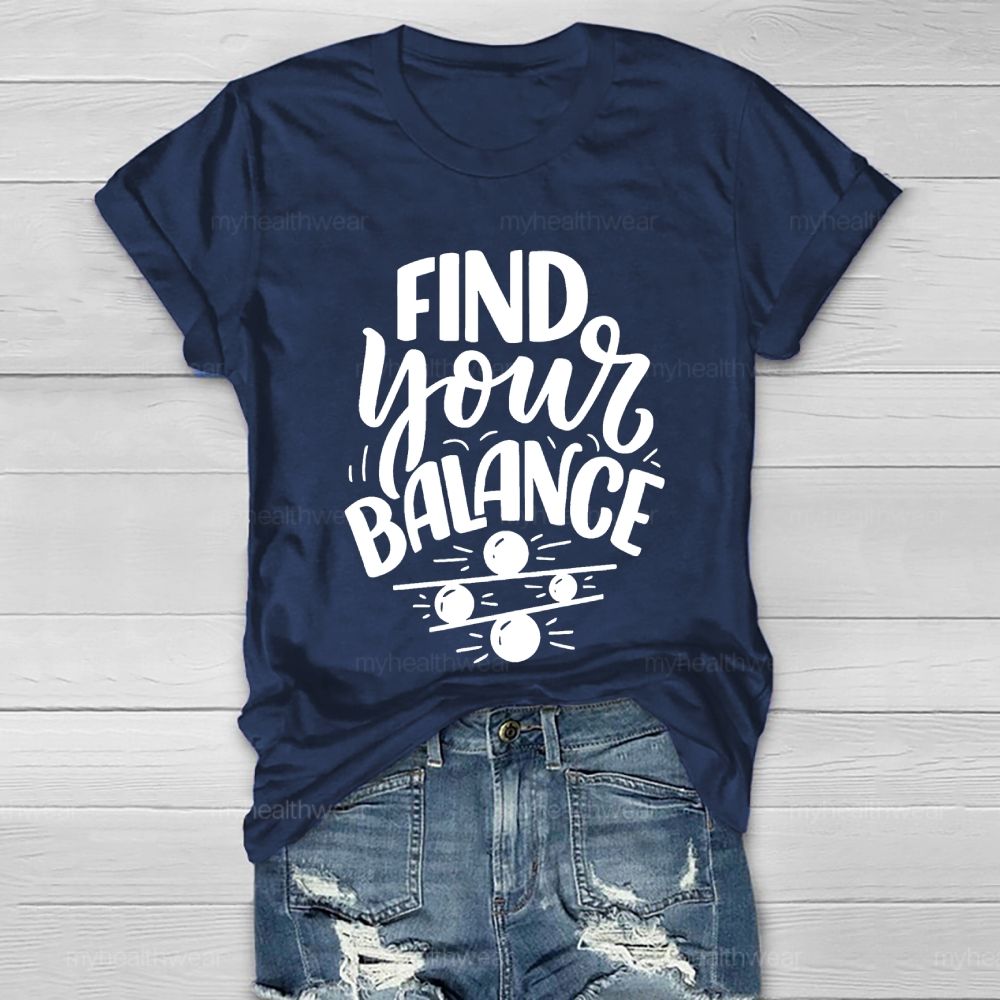 Find Your Balance Healthwear T-shirt