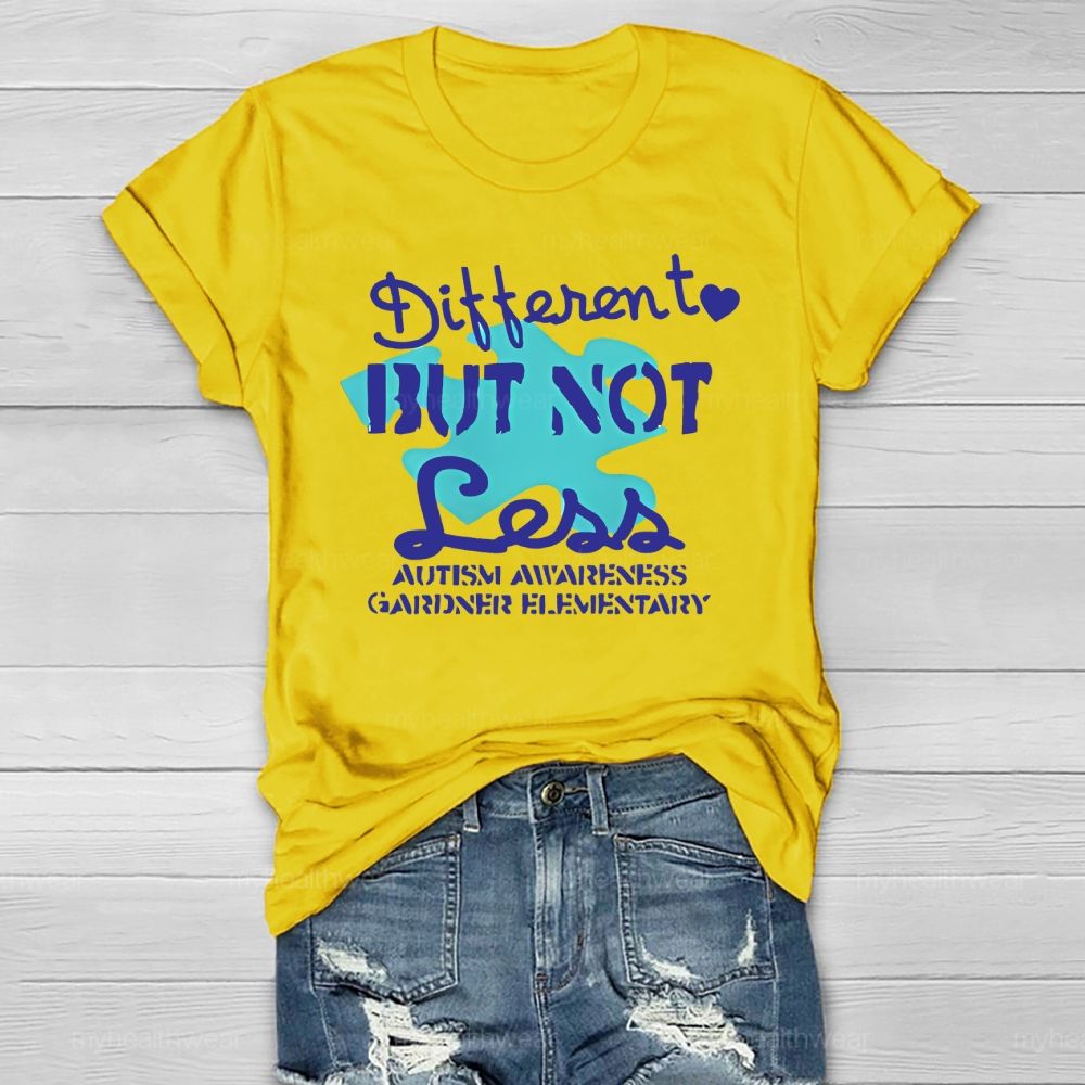Different But Not Less Autism Healthwear T-shirt