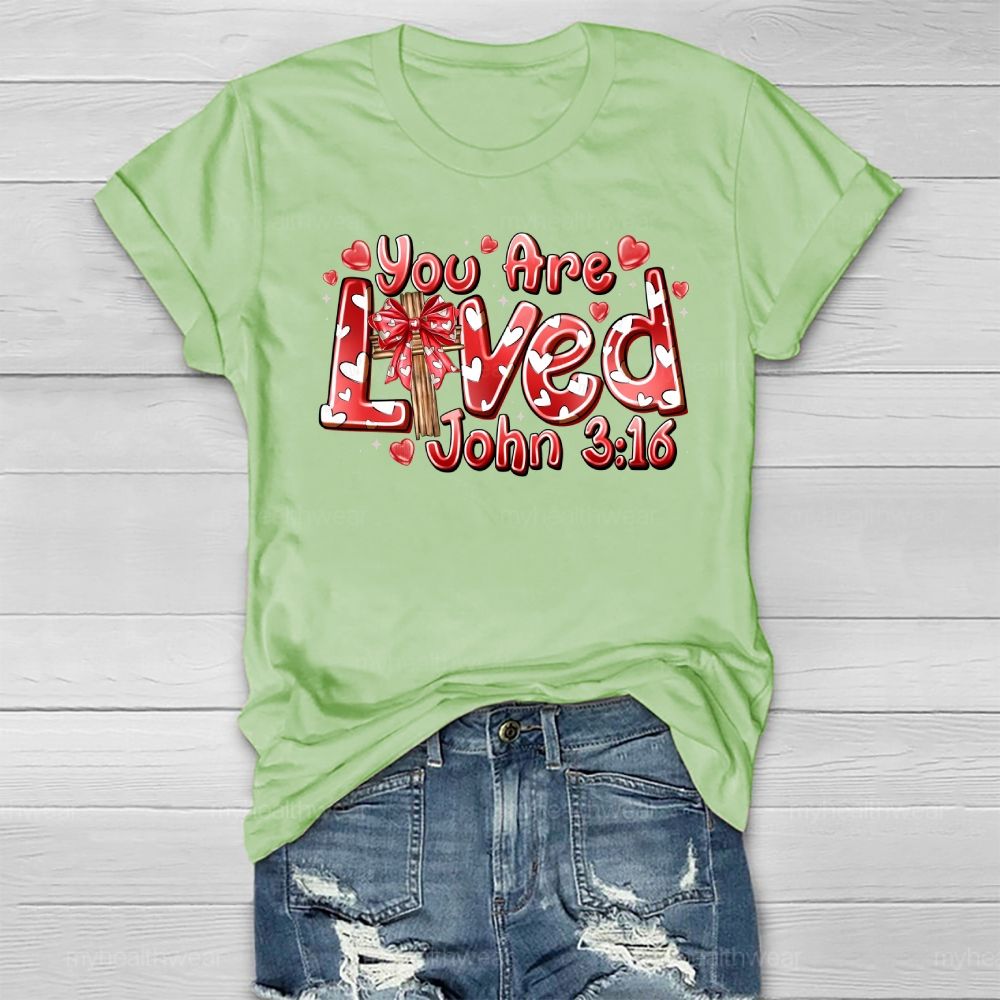 You Are Loved John 3:16 Love Letters Healthwear T-shirt