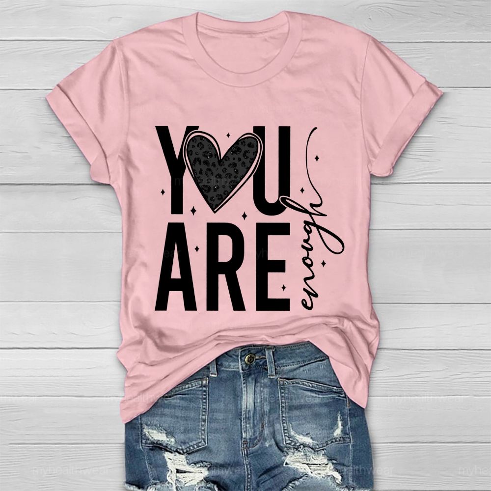 You Are Enough Diamond Heart Healthwear T-shirt