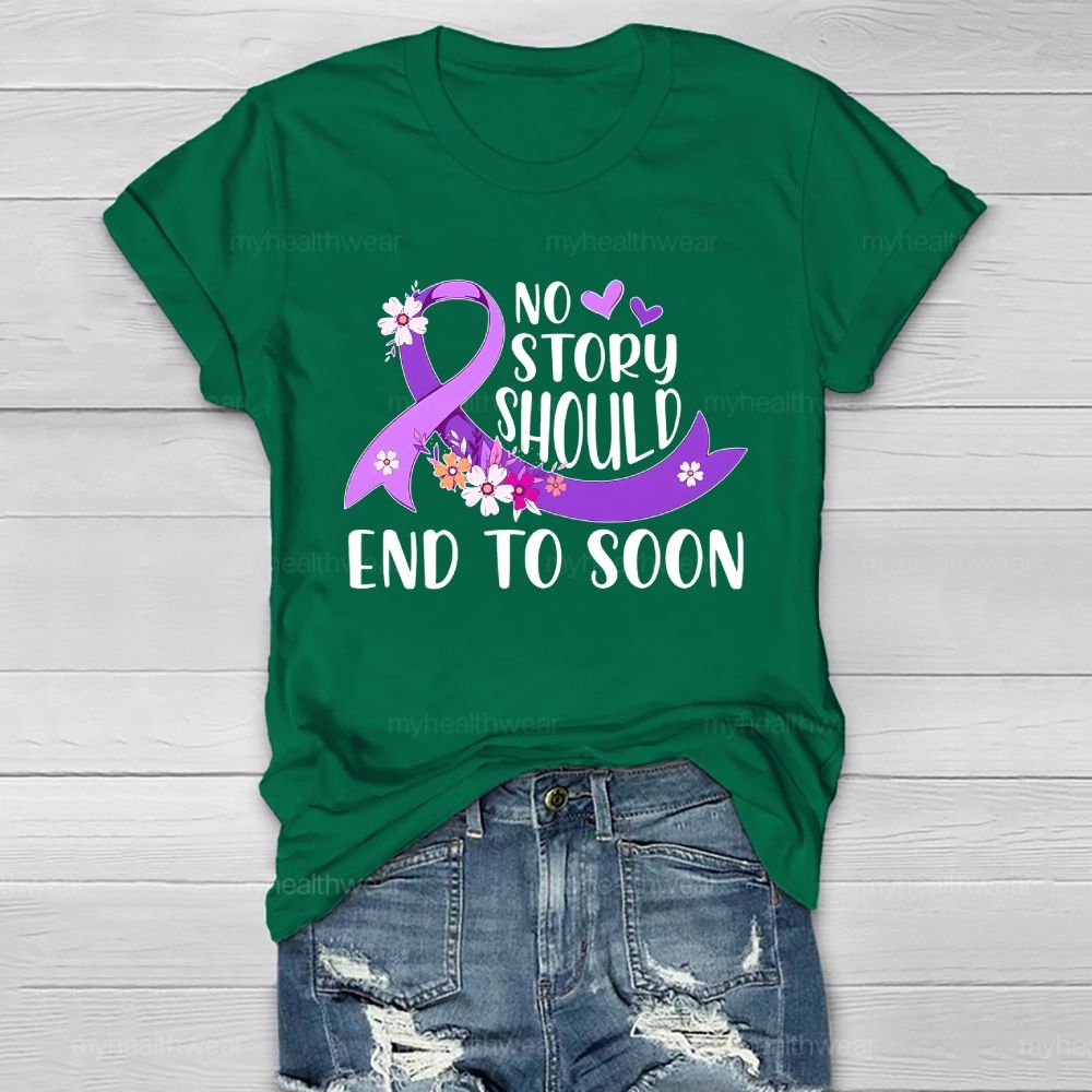 No Story Should End Too Soon Purple Ribbon Flowers Healthwear T-shirt