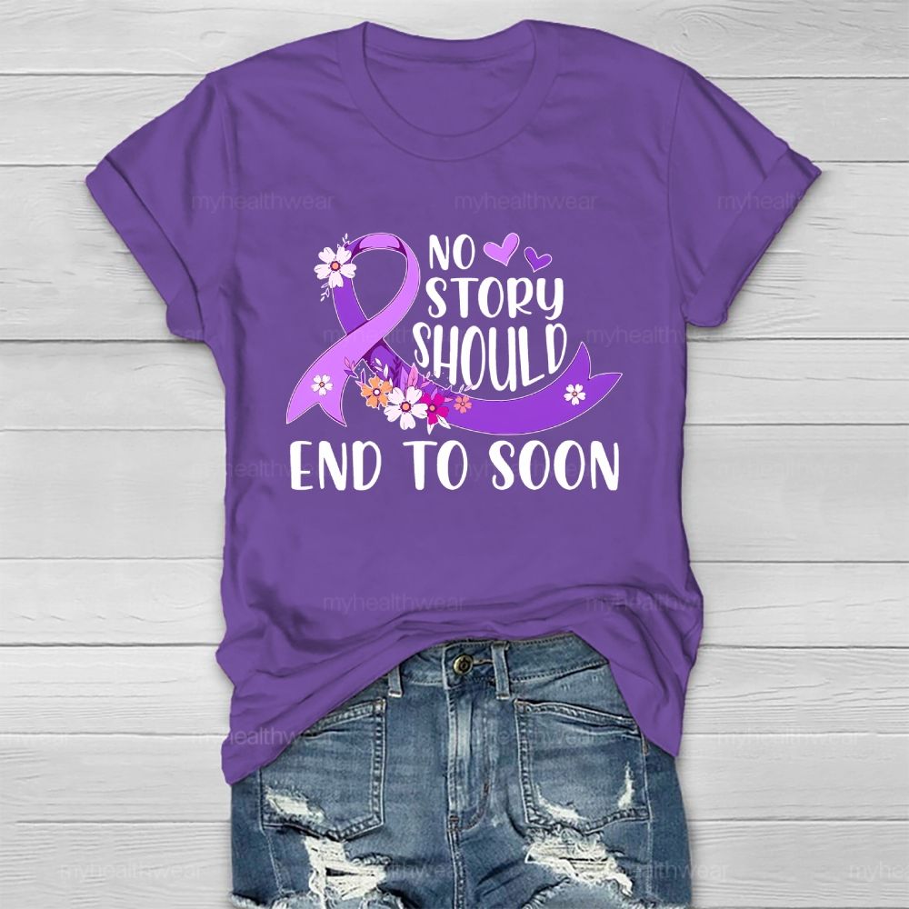 No Story Should End Too Soon Purple Ribbon Flowers Healthwear T-shirt