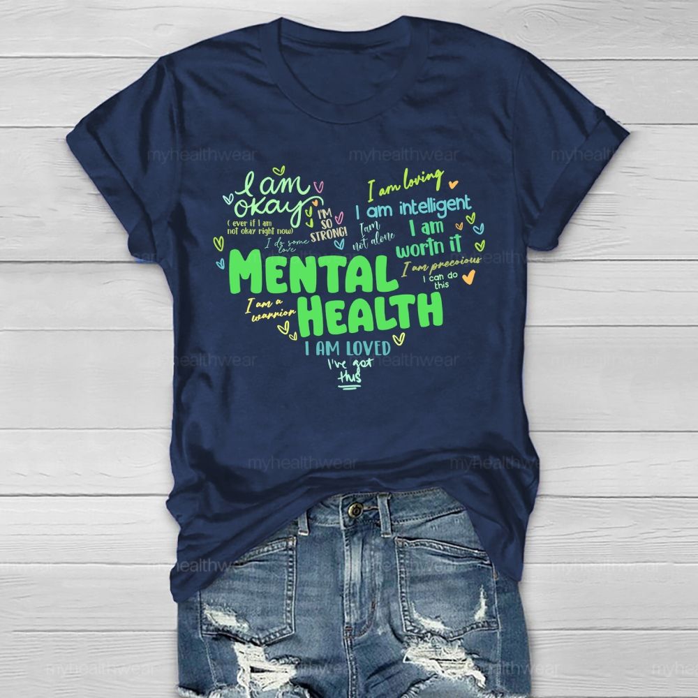 Mental Health I Am OKAY Love Letters Healthwear T-shirt