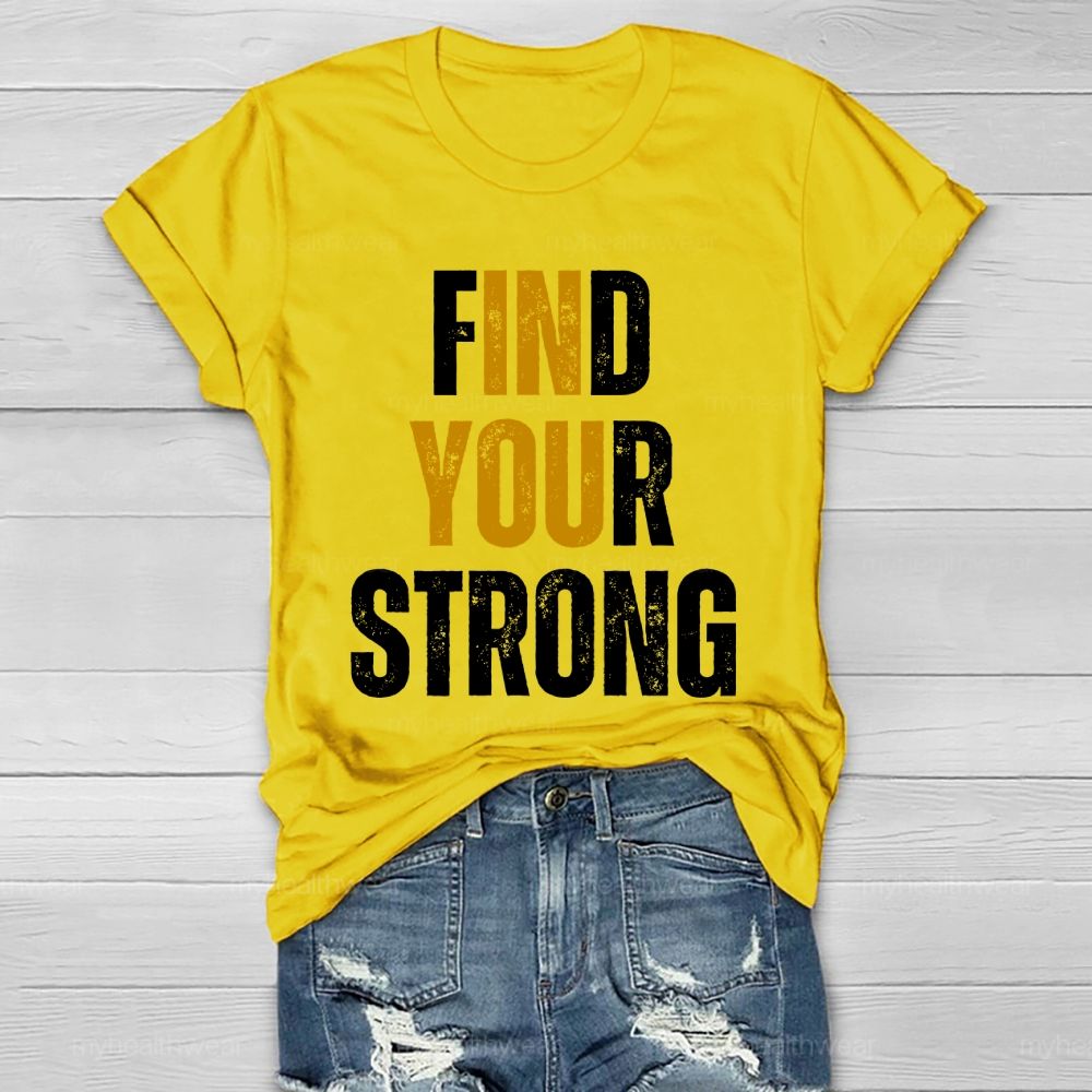 Find Your Strong Healthwear T-shirt