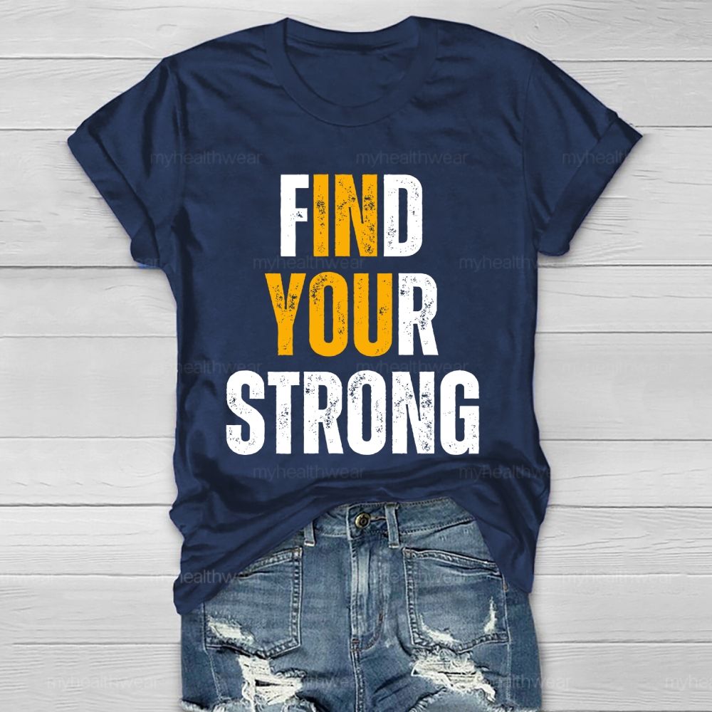 Find Your Strong Healthwear T-shirt