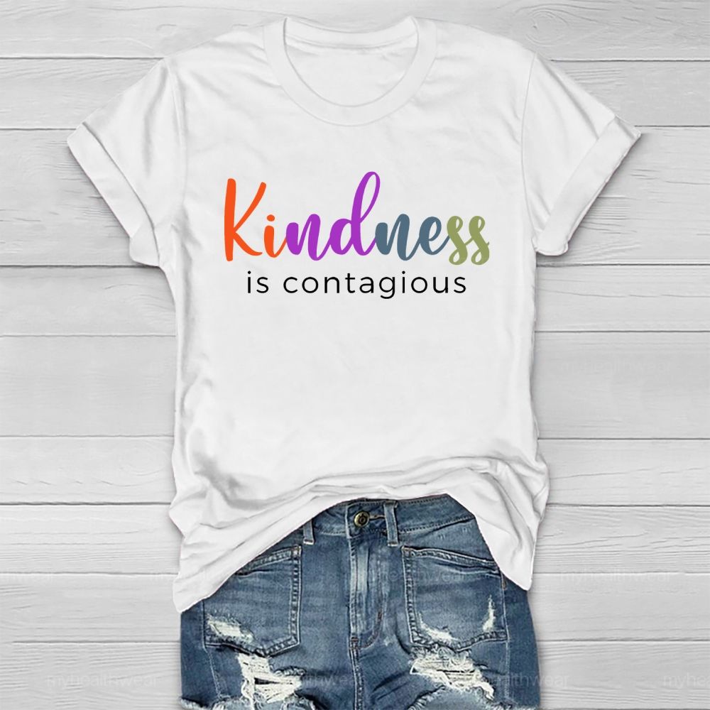 Kindness Is Contagious Colorful Letters Healthwear T-shirt