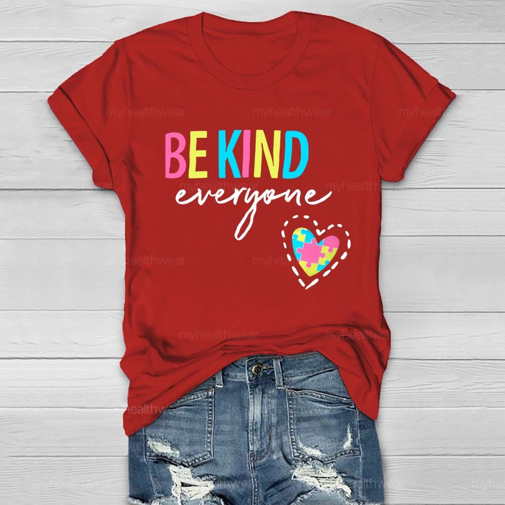 Be Kind Everyone Colorful Letters Heart Puzzle Healthwear T-shirt