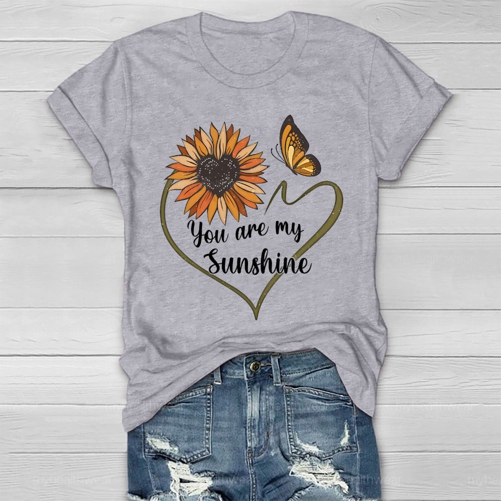 You Are My Sunshine Loving Sunflower Butterfly Healthwear T-shirt