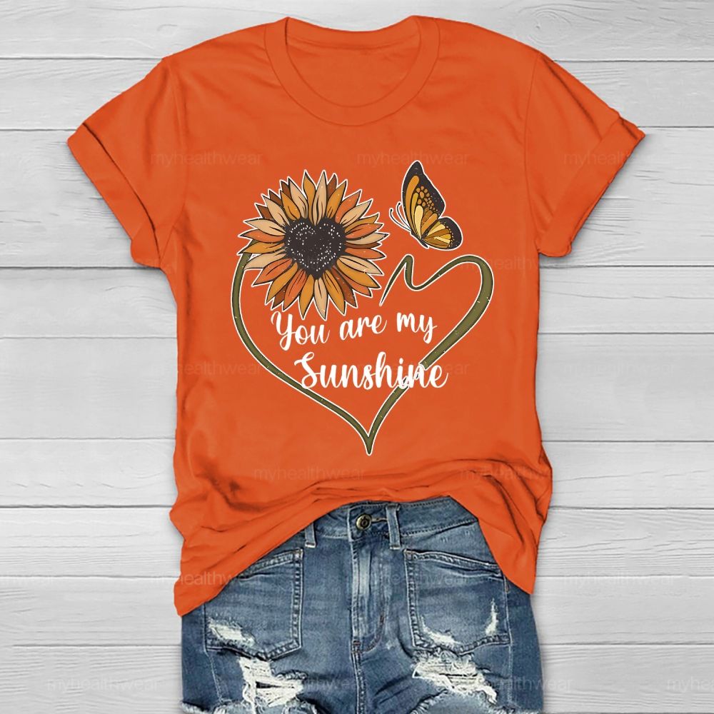 You Are My Sunshine Loving Sunflower Butterfly Healthwear T-shirt