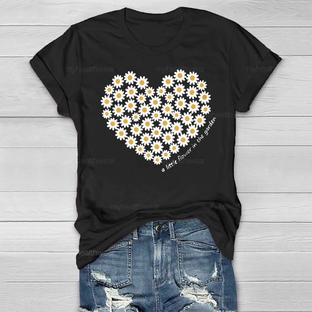 A Little Flower In The Garden Daisy Healthwear T-shirt
