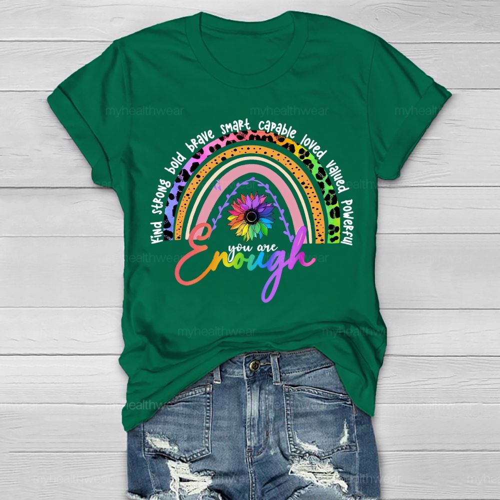 You Are Enough Kind Brave Smart Strong Leopard Print Rainbow Healthwear T-shirt