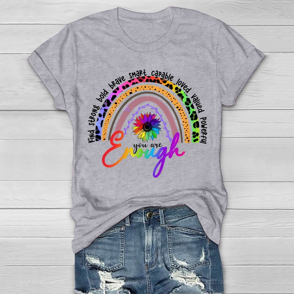 You Are Enough Kind Brave Smart Strong Leopard Print Rainbow Healthwear T-shirt