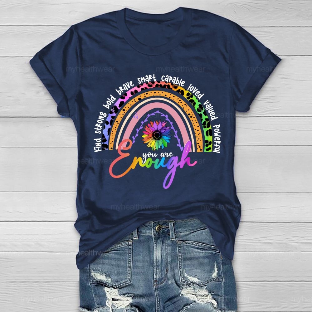 You Are Enough Kind Brave Smart Strong Leopard Print Rainbow Healthwear T-shirt