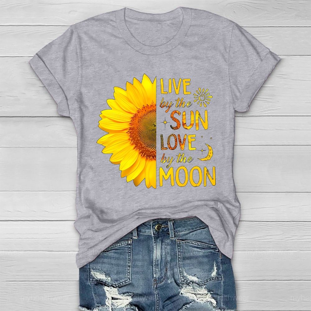 Live By The Sun Love By The Moon Sunflower Healthwear T-shirt