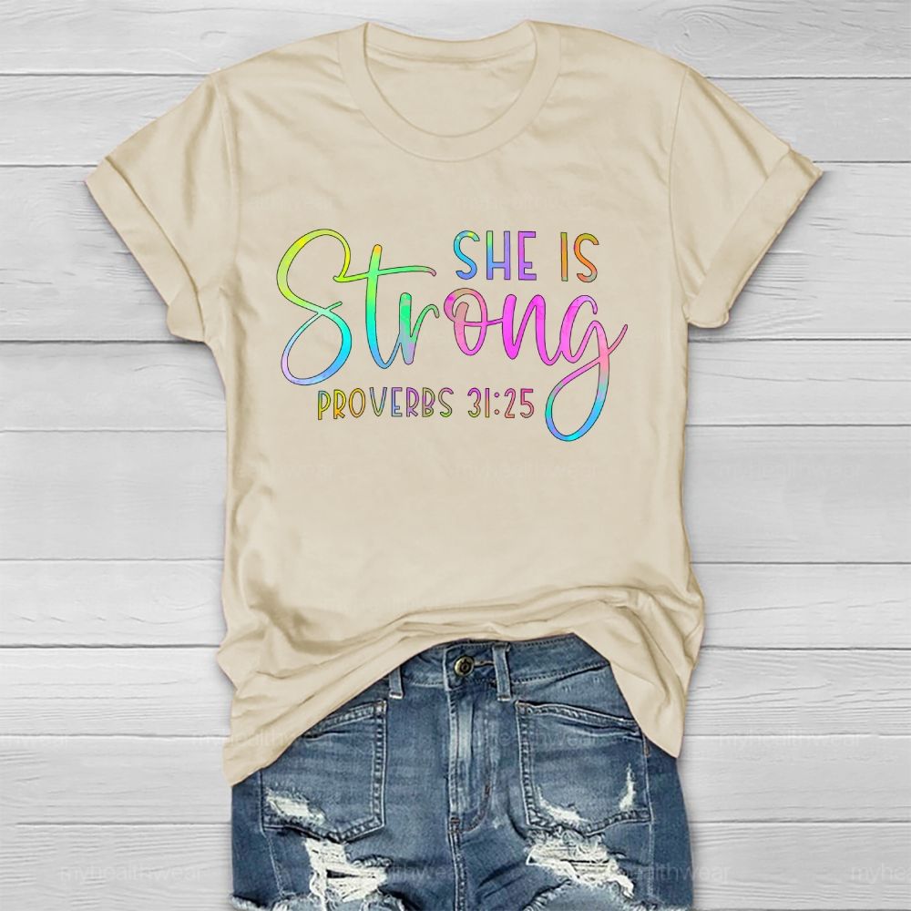 She Is Strong Proverbs 31:25 Healthwear T-shirt