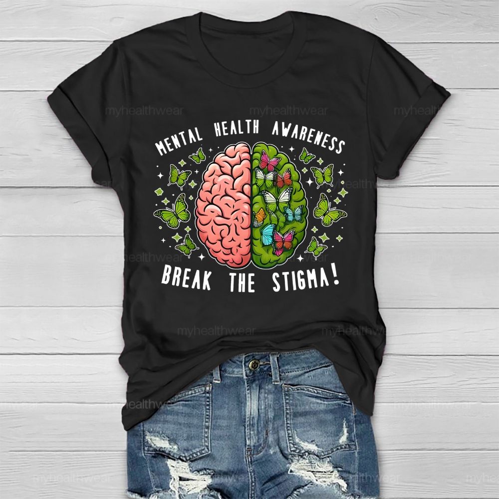 Break The Stigma Mental Health Awareness Brain Healthwear T-shirt