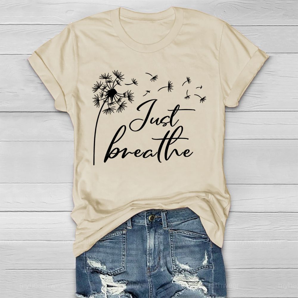 Just Breathe Dandelion Healthwear T-shirt