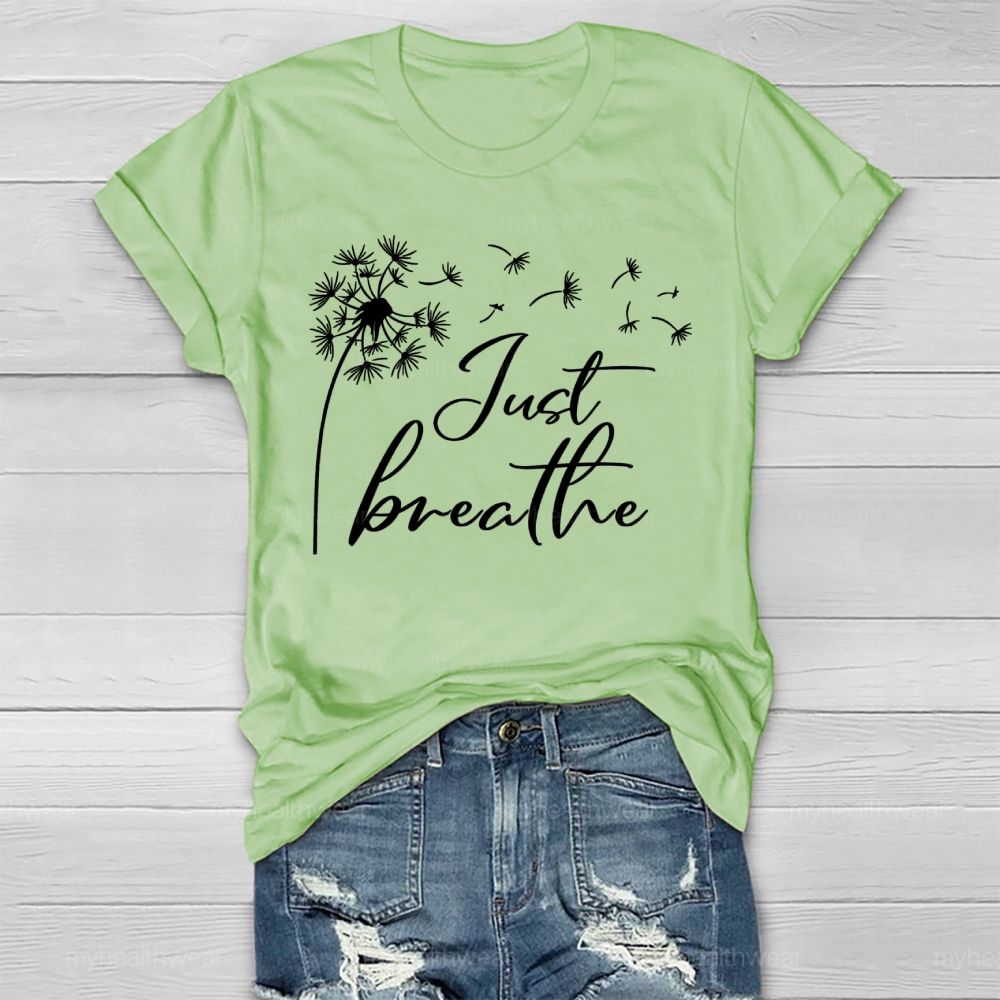 Just Breathe Dandelion Healthwear T-shirt