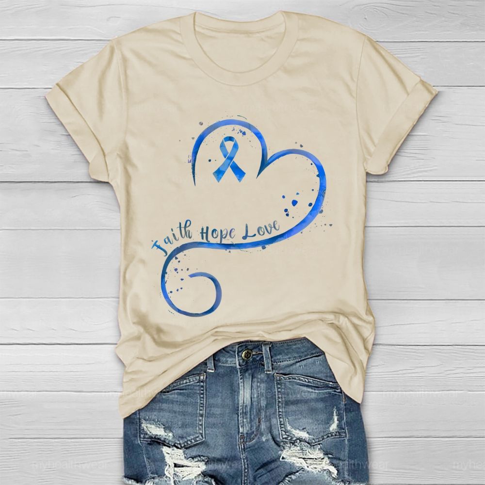 Faith Hope Love Blue Ribbon Heart Healthwear T-shirt