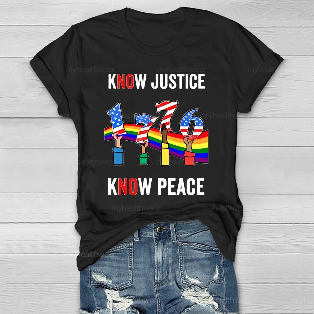 Know Justice Know Peace Healthwear T-shirt