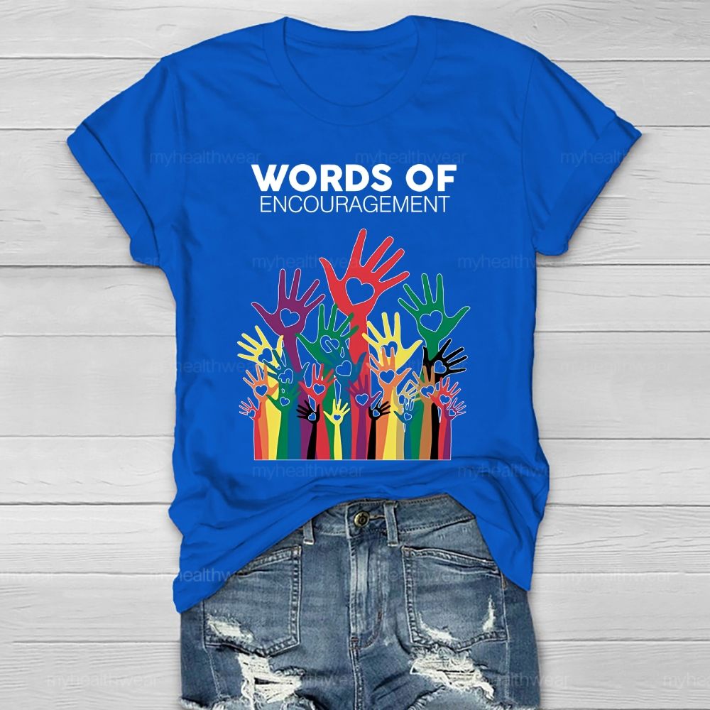 Words Of Encouragement Healthwear T-shirt