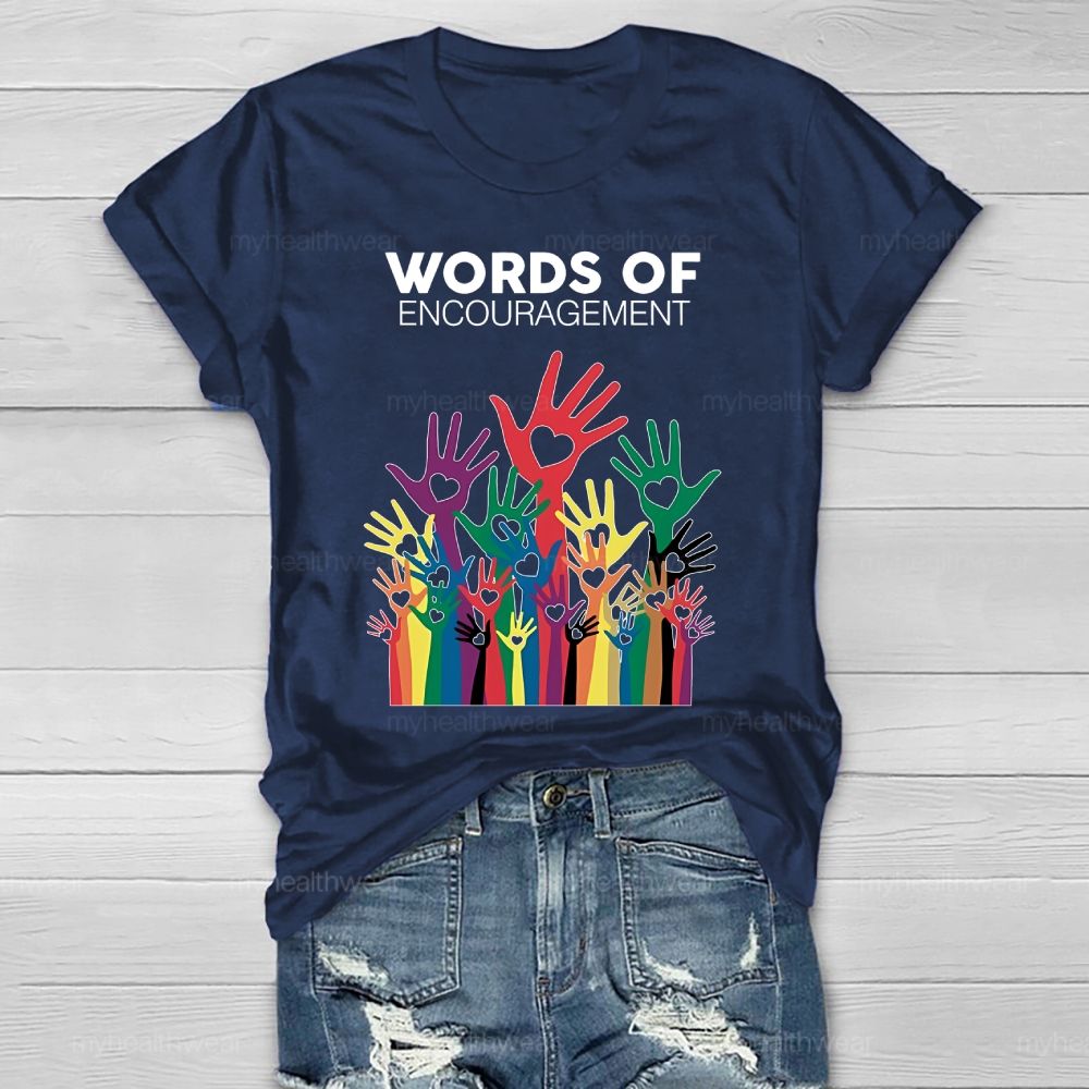 Words Of Encouragement Healthwear T-shirt
