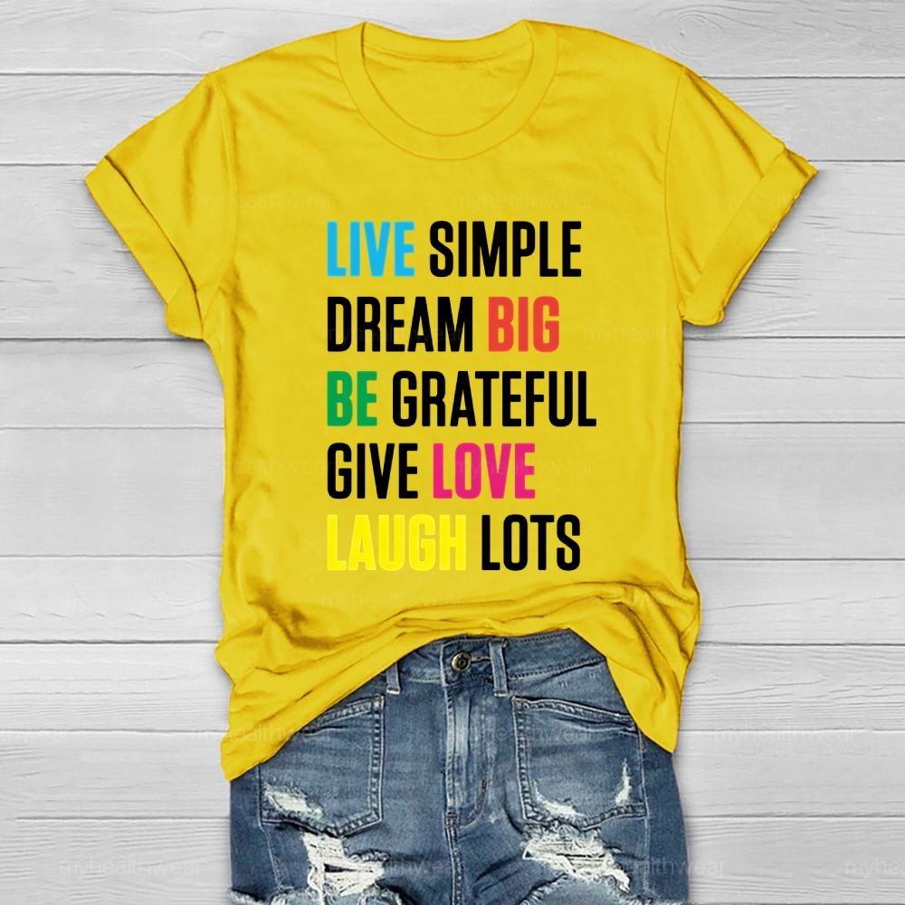 Live Simple Dream Big Healthwear T-shirt