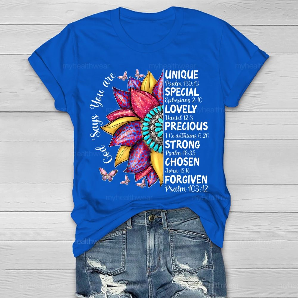 God Says You Are Unique Flower Healthwear T-shirt