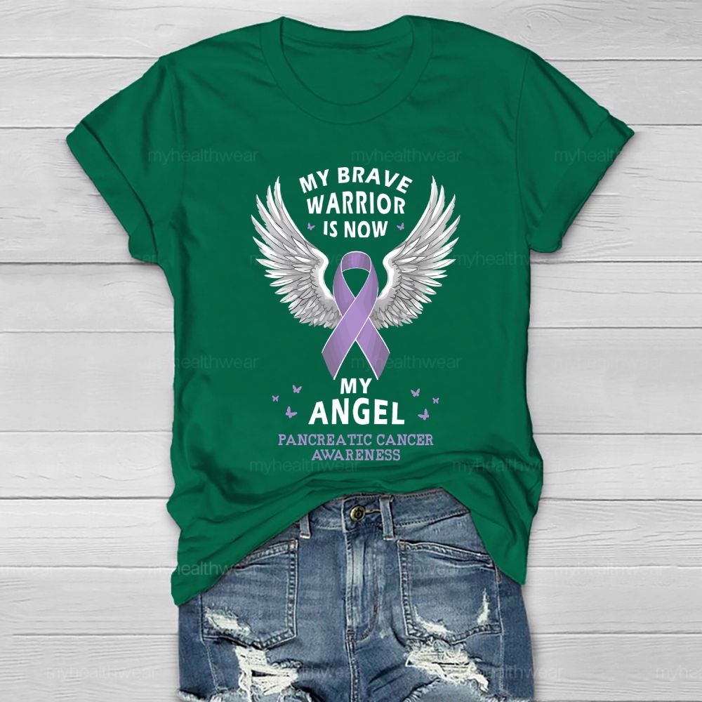 My Brave Warrior Is Now My Angel Pancreatic Cancer Awareness Healthwear T-shirt