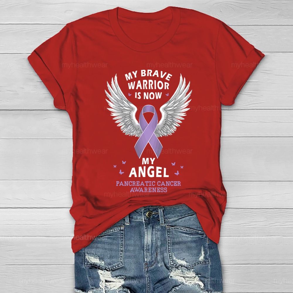 My Brave Warrior Is Now My Angel Pancreatic Cancer Awareness Healthwear T-shirt