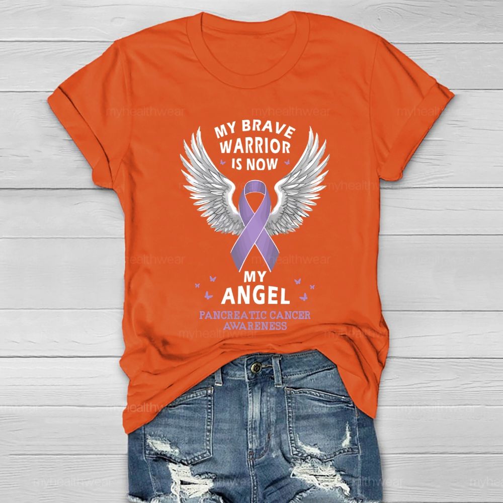 My Brave Warrior Is Now My Angel Pancreatic Cancer Awareness Healthwear T-shirt