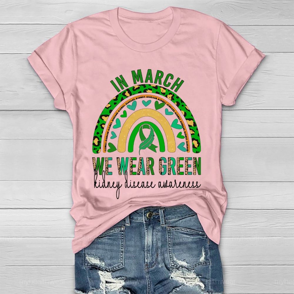 In March, We Wear Green for Kidney Disease Awareness Leopard Print Rainbow Feathers Healthwear T-shirt