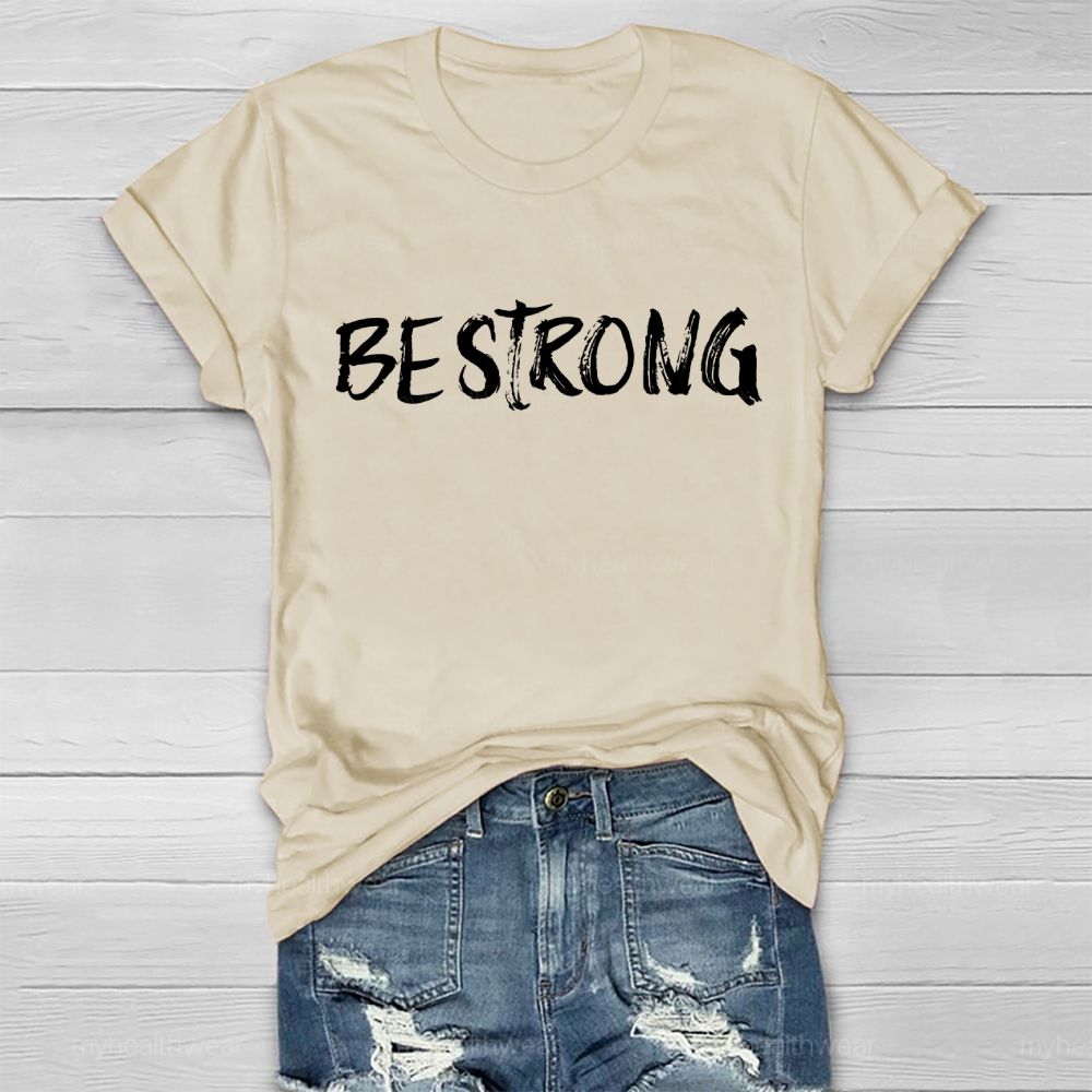 Be Strong Cross Letters Healthwear T-shirt