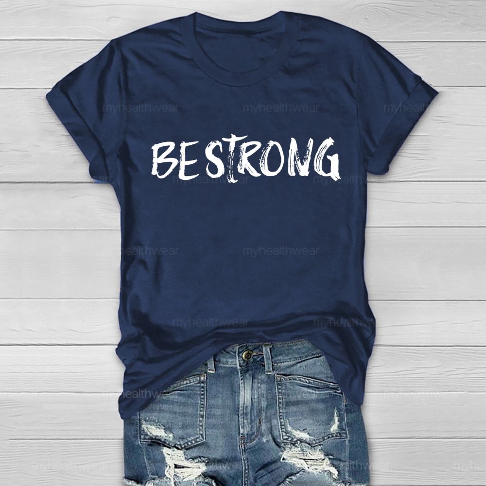 Be Strong Cross Letters Healthwear T-shirt